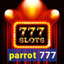 parrot 777